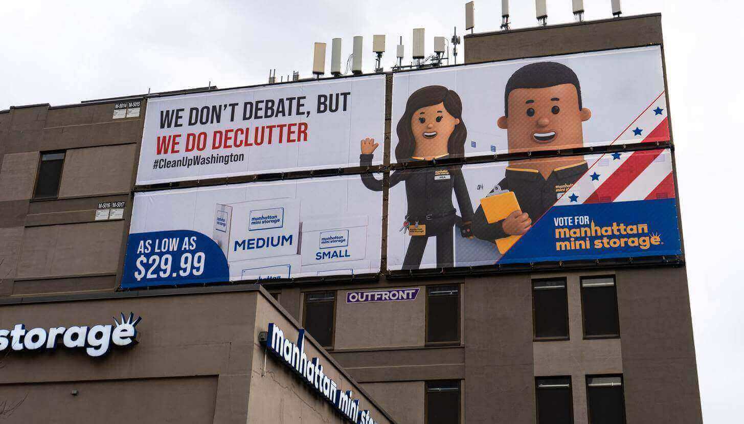 Manhattan Mini Storage Billboards - We Dont Debate But WE Do Declutter