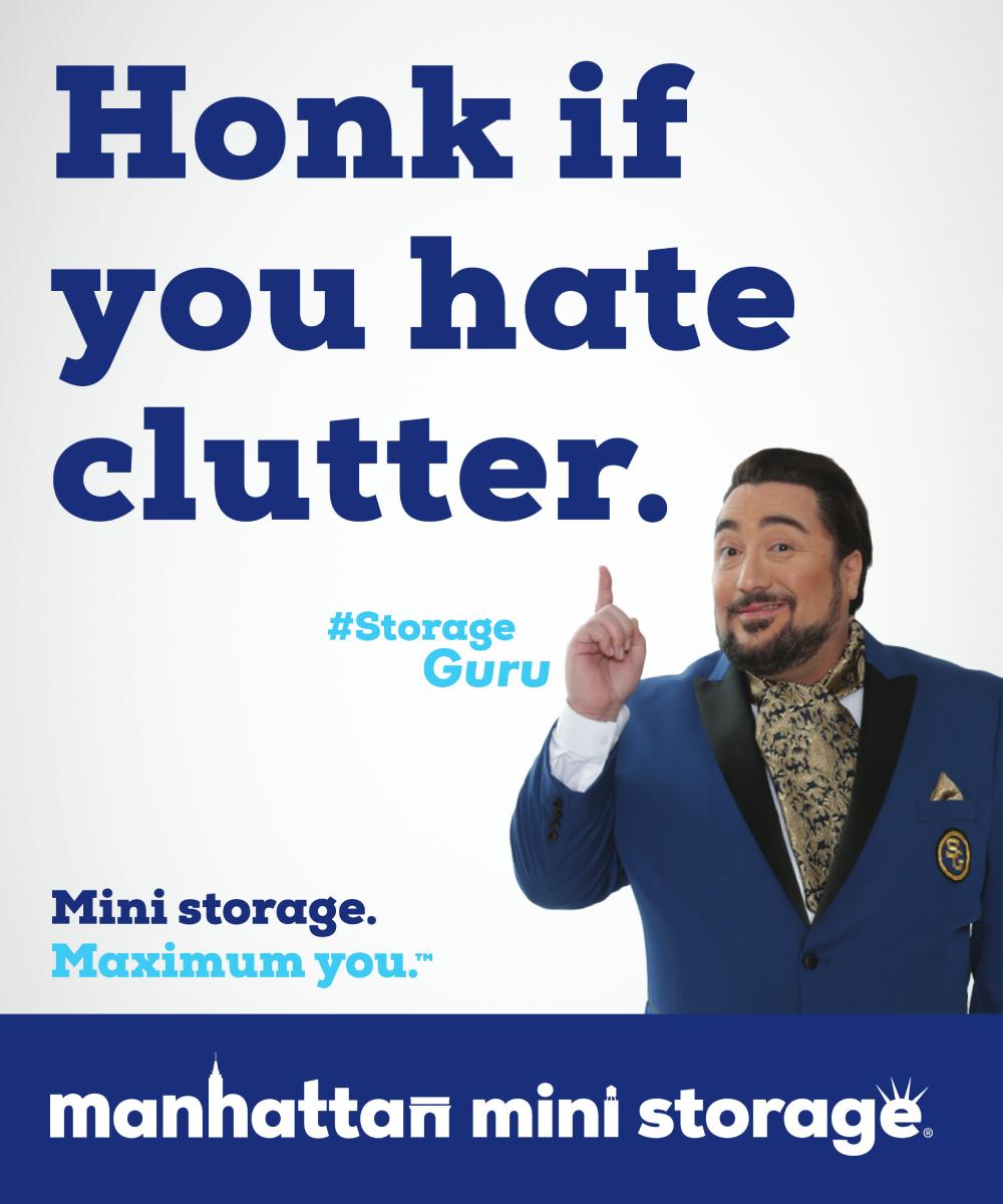 Manhattan Mini Storage Billboard Honk if You Hate Clutter