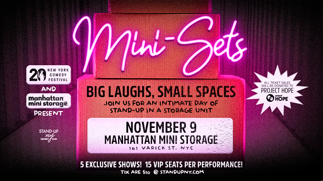 Manhattan Mini Storage Comedy Special on November 9th, 2024